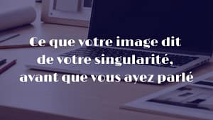 singularité entreprise différenciation marché
