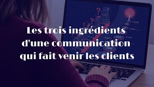 faire venir les clients à soi