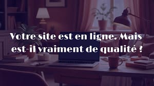 qualité site web professionnel